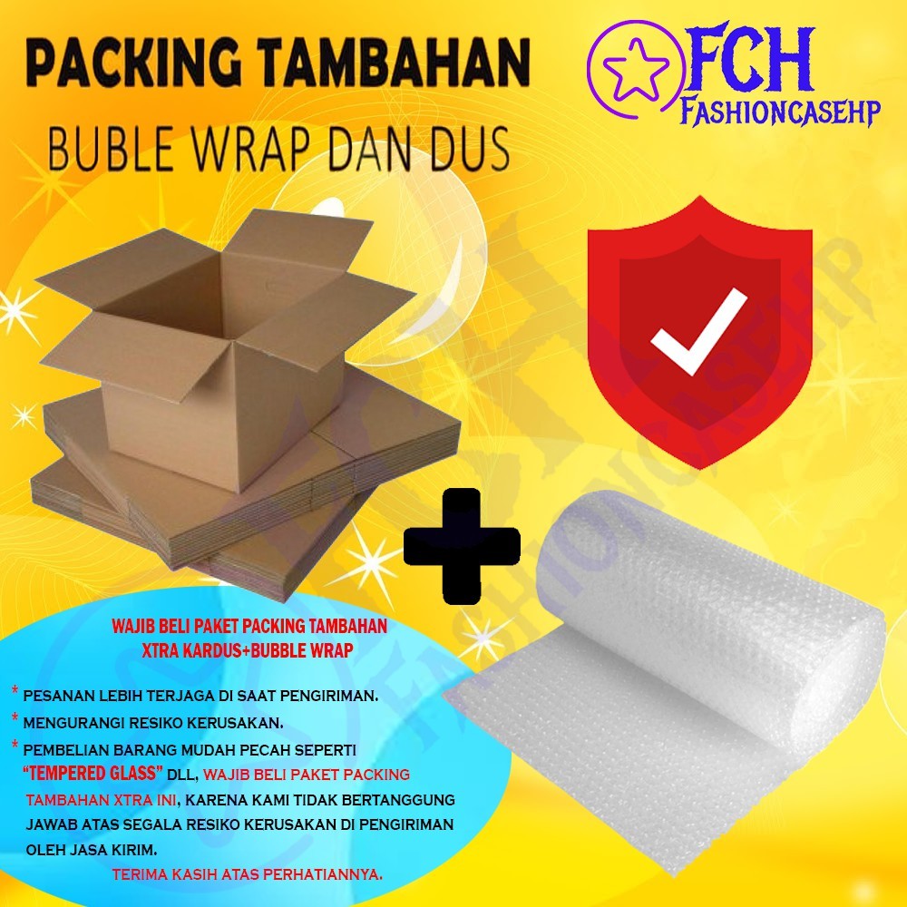 

FCH GROSIR PAKET XTRA TAMBAHAN PACKING DUS + BUBBLE WRAP XTRA DEMI KENYAMANAN BARANG MUDAH PECAH