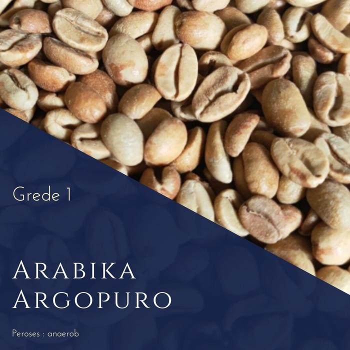

arabika green bean ARGOPURO peroses ANAEROB grede1