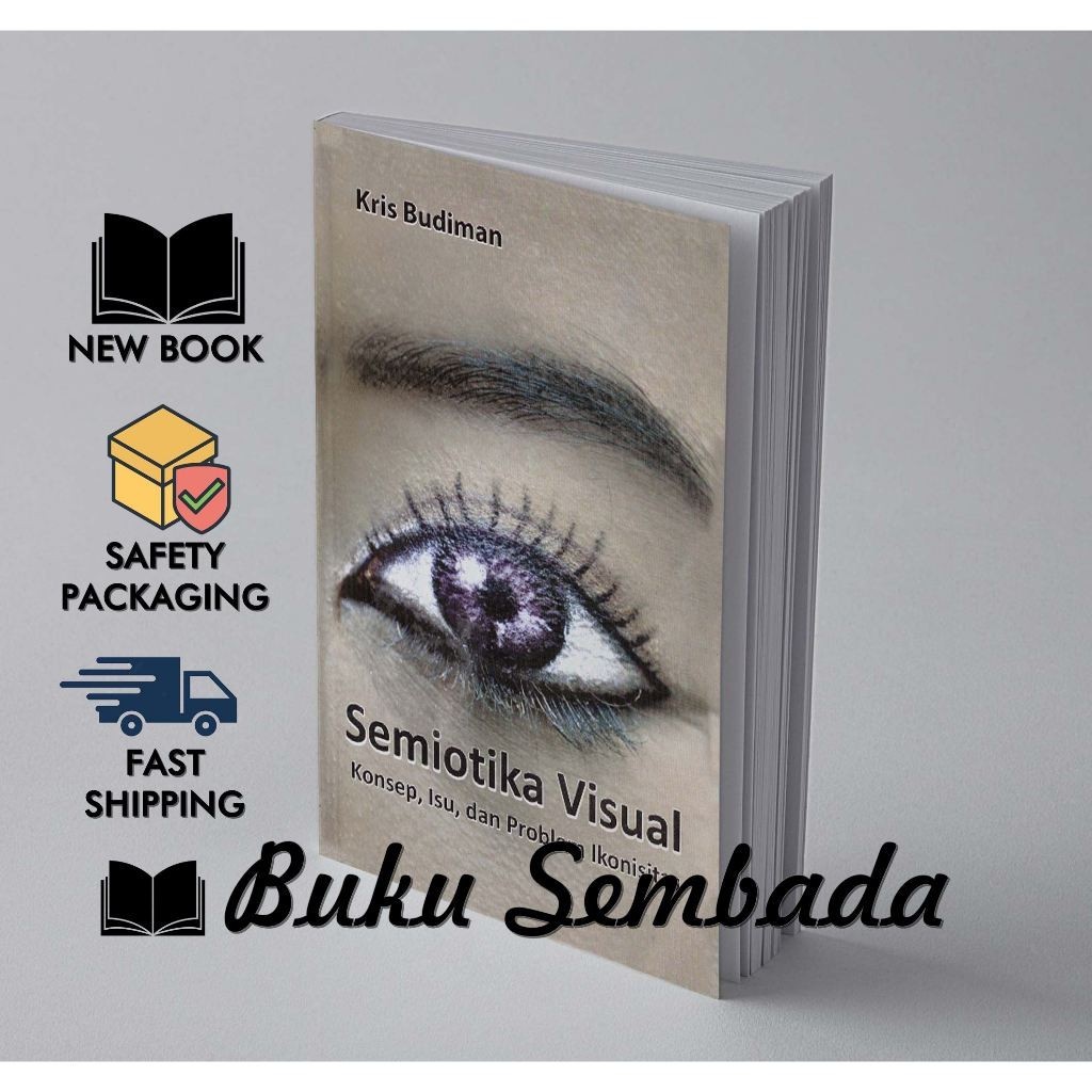 SEMIOTIKA VISUAL - KRIS BUDIMAN