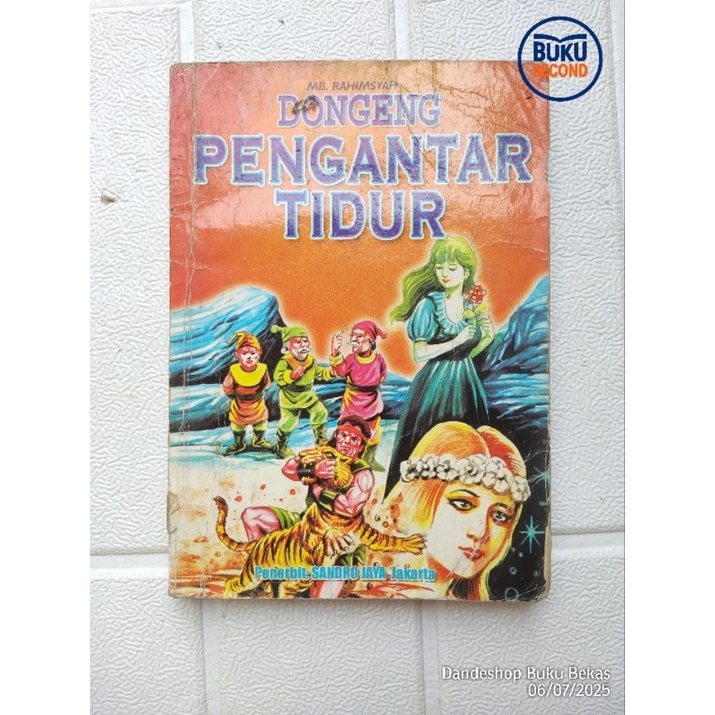 Dongeng Pengantar Tidur oleh MB Rahimsyah Penerbit Sandro Jaya Jakarta - Buku Bekas Preloved Origina