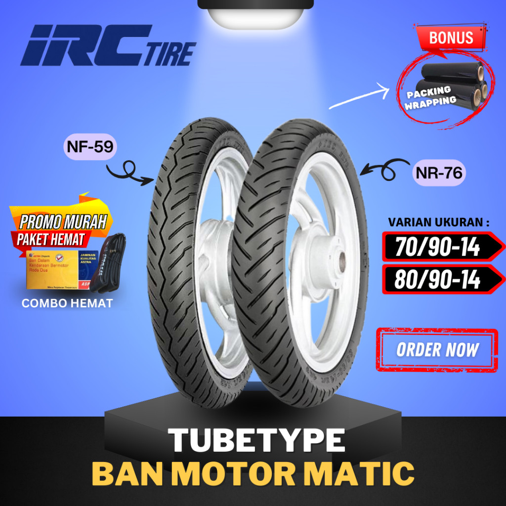 NURYANTO.SHOP [PAKET SEPASANG] IRC NON TUBLES NF59 NR76 / BAN IRC TUBETYPE NF59 NR76 ( 70/90-14 / 80