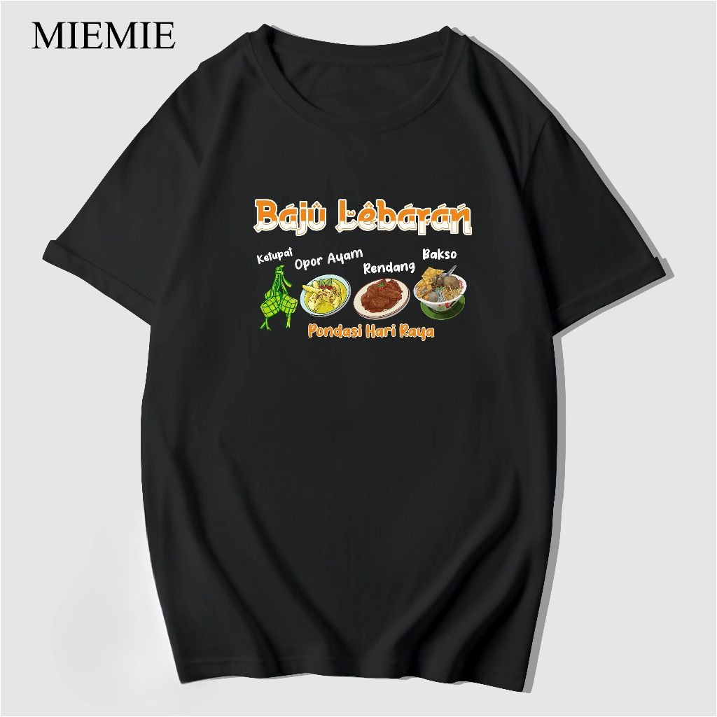 COD (Dikirim dalam 24 jam)MIEMIE. KAOS BAJU LEBARAN PONDASI LEBARAN OPOR AYAM KETUPAT IDUL FITRI RAM