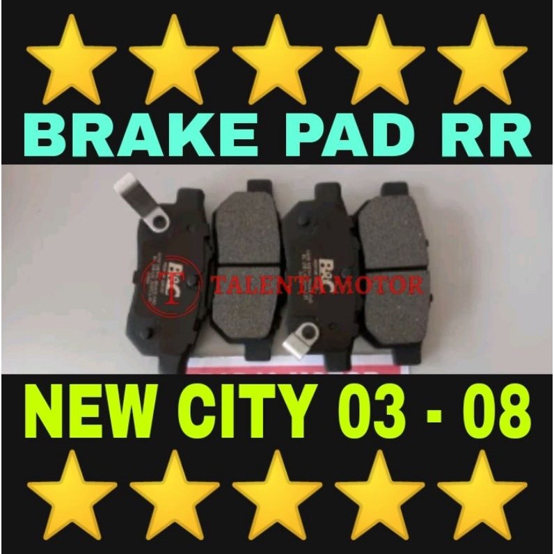 BRAKE PAD BELAKANG HONDA NEW CITY 2003 SAMPAI 2008 KAMPAS REM CAKRAM BLKG RR DISC