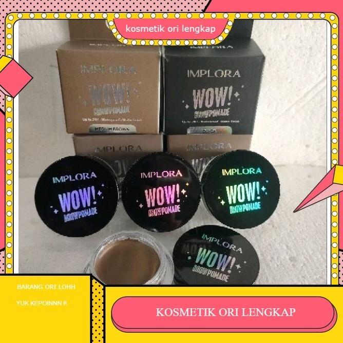 IMPLORA WOW BROW POMADE| pomade alis 