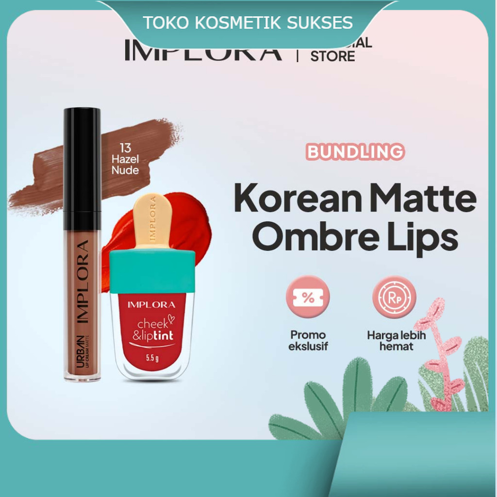 Implora Korean Matte Ombre Lips (Hazelnude Lip Cream + LipTint)  | paket ombre \\