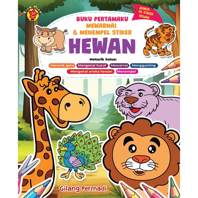 Buku Anak Buku Pertamaku Mewarnai & Menempel Stiker Hewan
