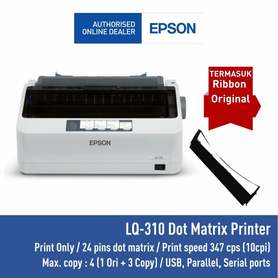 PRINTER EPSON LQ310 EPSON LQ-310 GARANSI RESMI