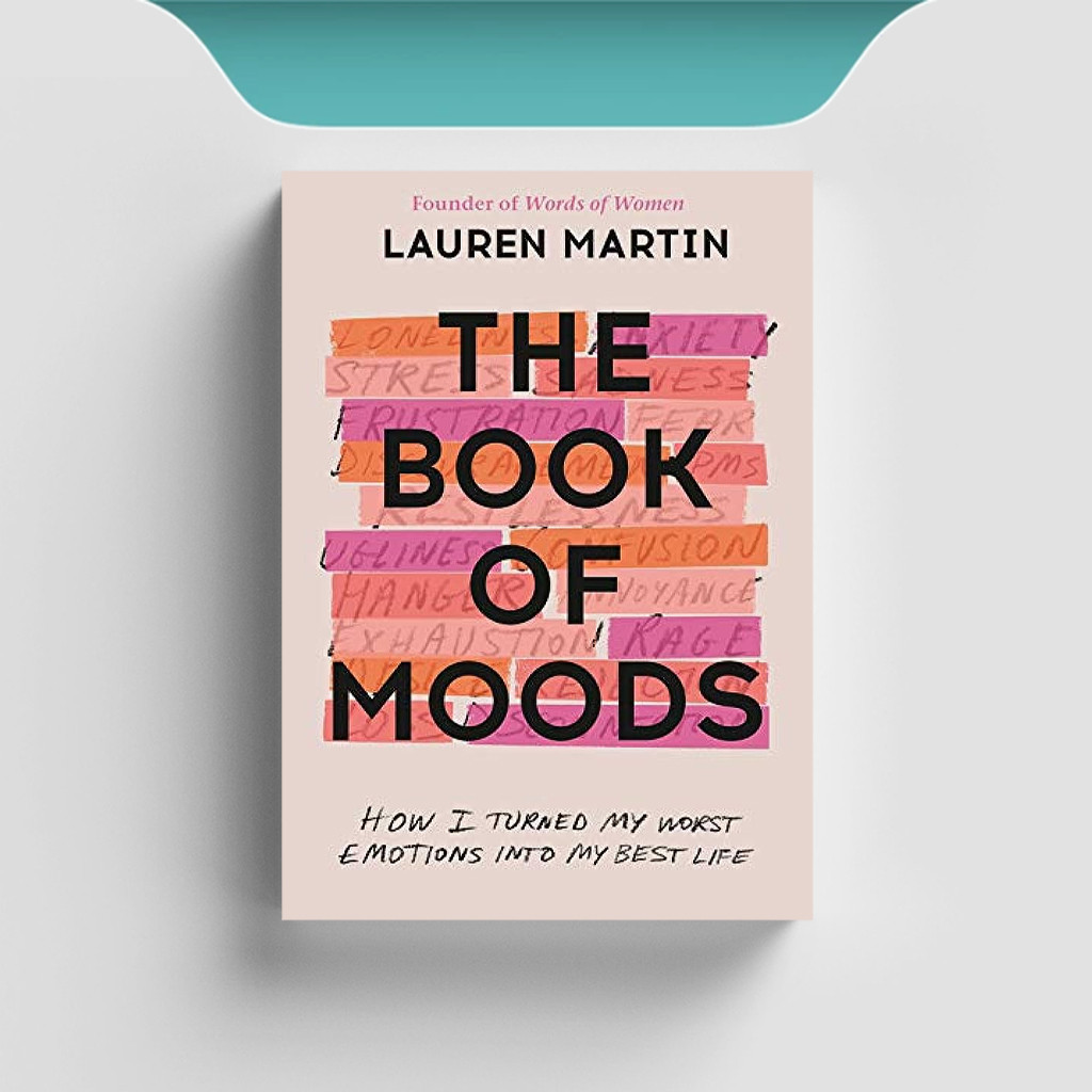 

[ENG1531] The Book of Moods: How I Turned My Worst Emotions Into My Best Life - Lauren Martin