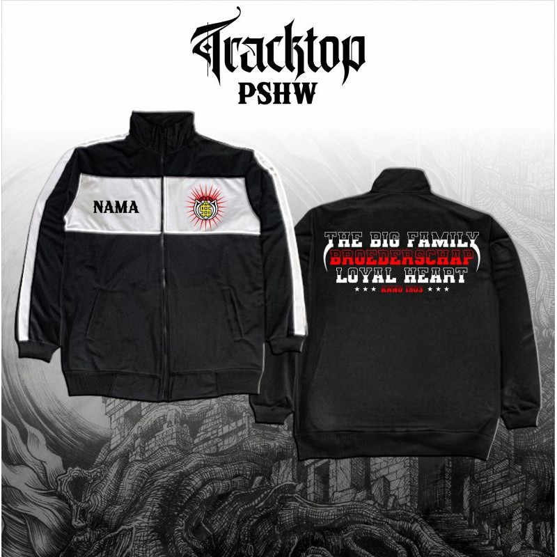 Tracktop PSHW The Big Family Broederschap Loyal Heart Desain Terbaru Bahan Premium By Redbil