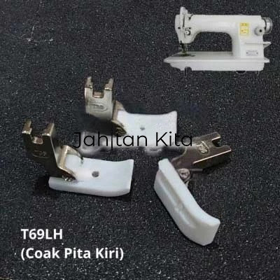 T69LH Sepatu Teflon Coak Kiri Pita Paiping Mesin Jahit Industri - Jahitan Kita