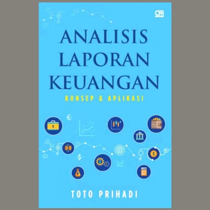 Buku Toto Prihadi : Analisis Laporan Keuangan
