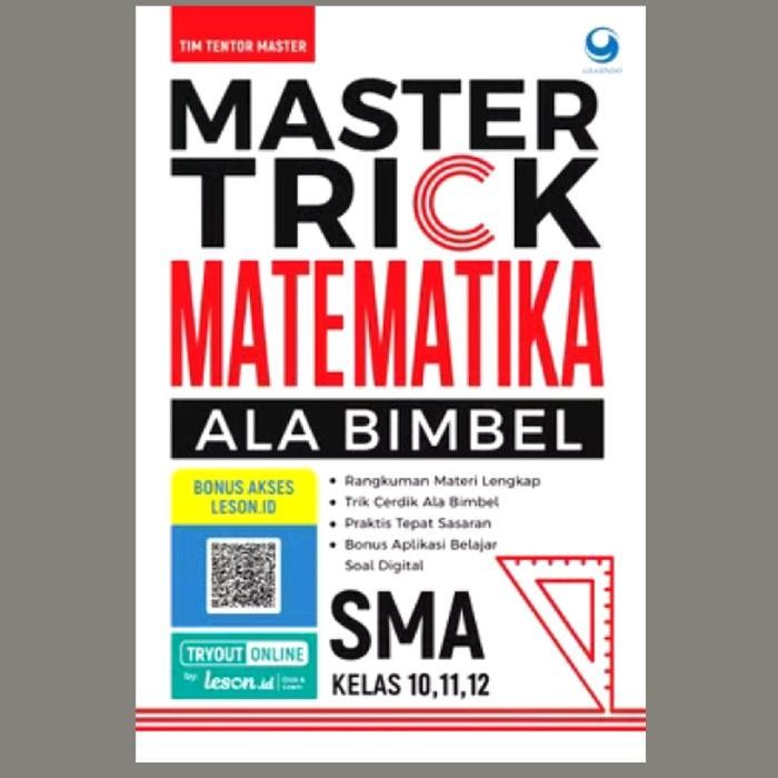 Buku Master Trick Ala Bimbel Matematika SMA