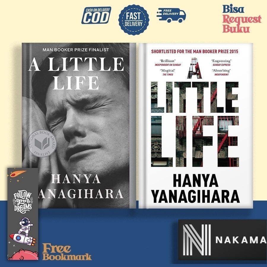 A Little Life : Hanya Yanagihara