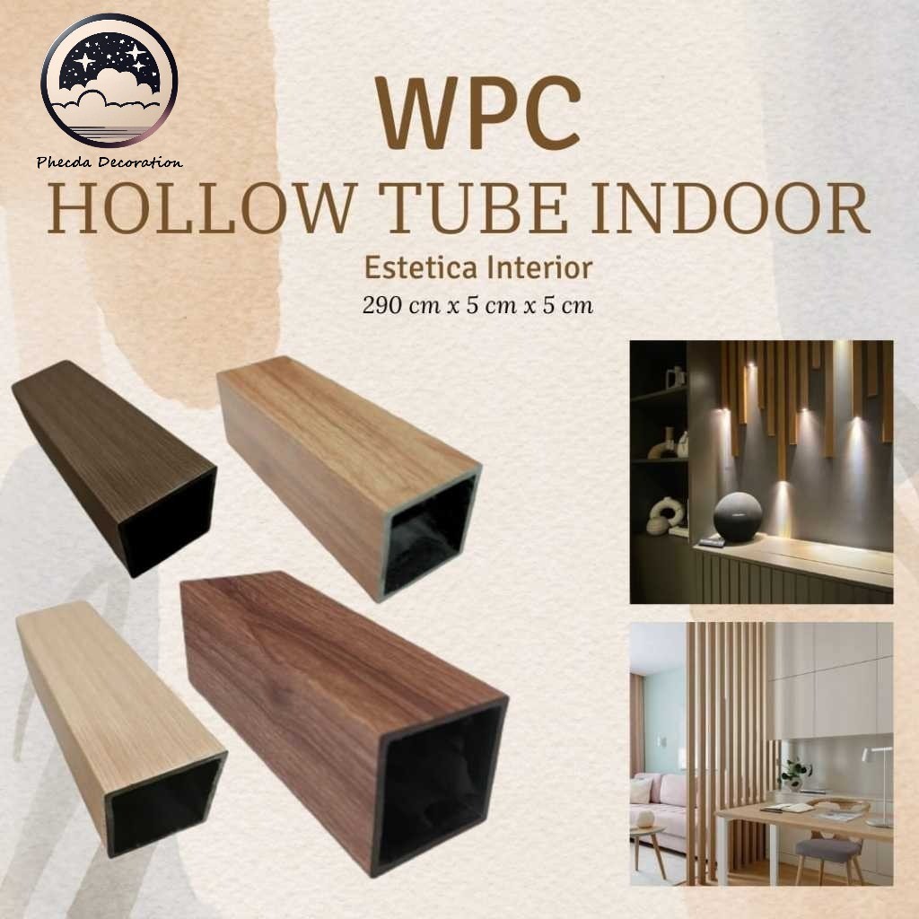 WPC Hollow Tube Partisi Kisi Kisi Square Indoor Ukuran 5x5 Cm Harga Per Batang/Holo WPC