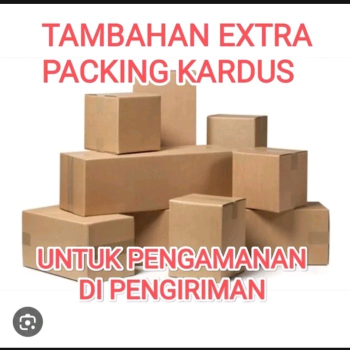 

Tambahan extra packing kardus untuk barang yang sekiranya mudah pecah