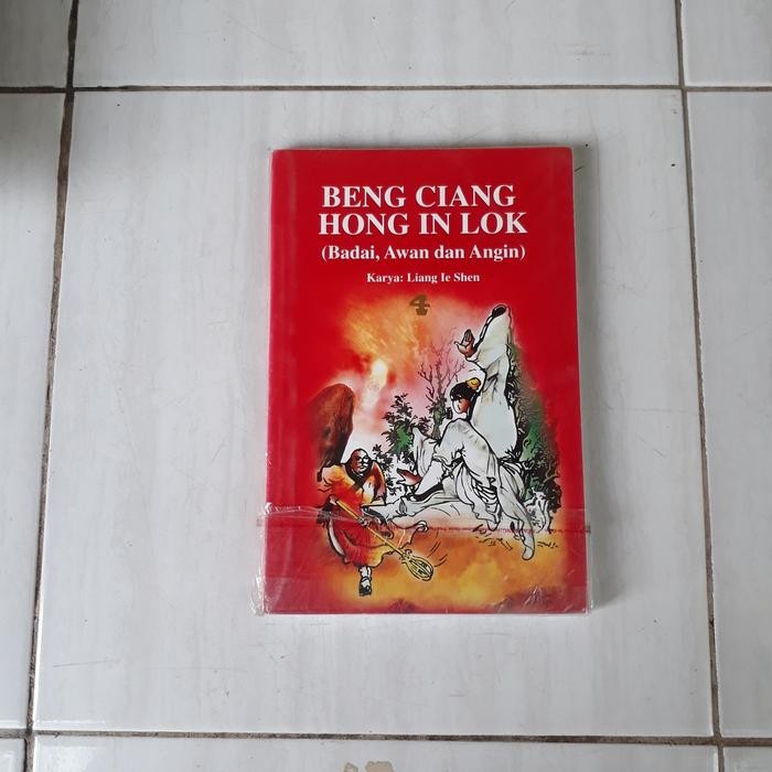 BENG CIANG HONG IN LOK ( BADAI,AWAN DAN ANGIN) NO 4 - LIANG IE SHEN A7 GB 2