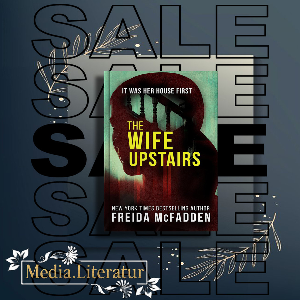 The Wife Upstairs by Freida McFadden by Freida McFadden (English)