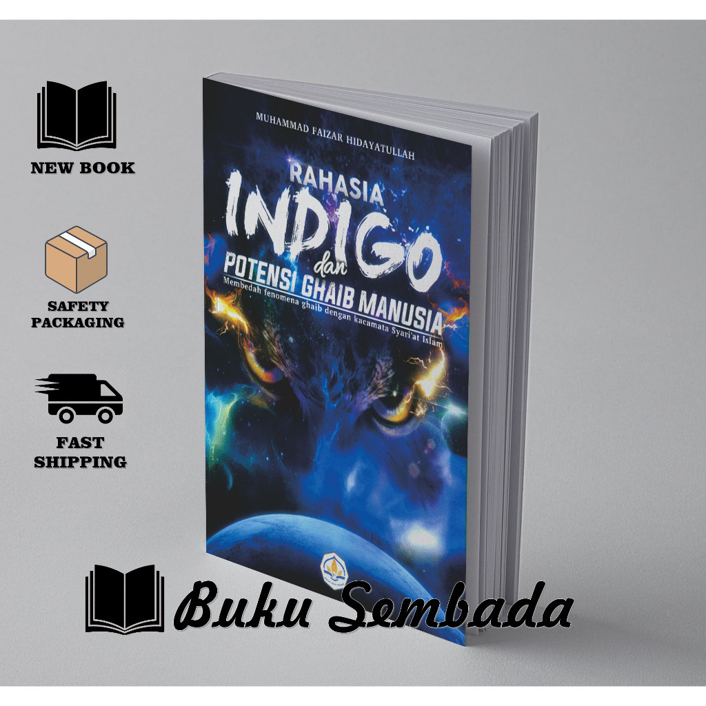 Rahasia Indigo dan Potensi Ghaib Manusia - Muhammad Faizar Hidayatullah
