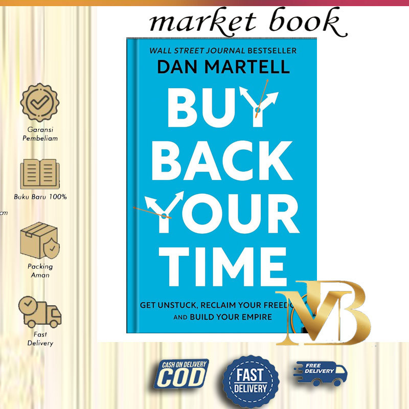 Buy Back Your Time by Dan Martell (English)