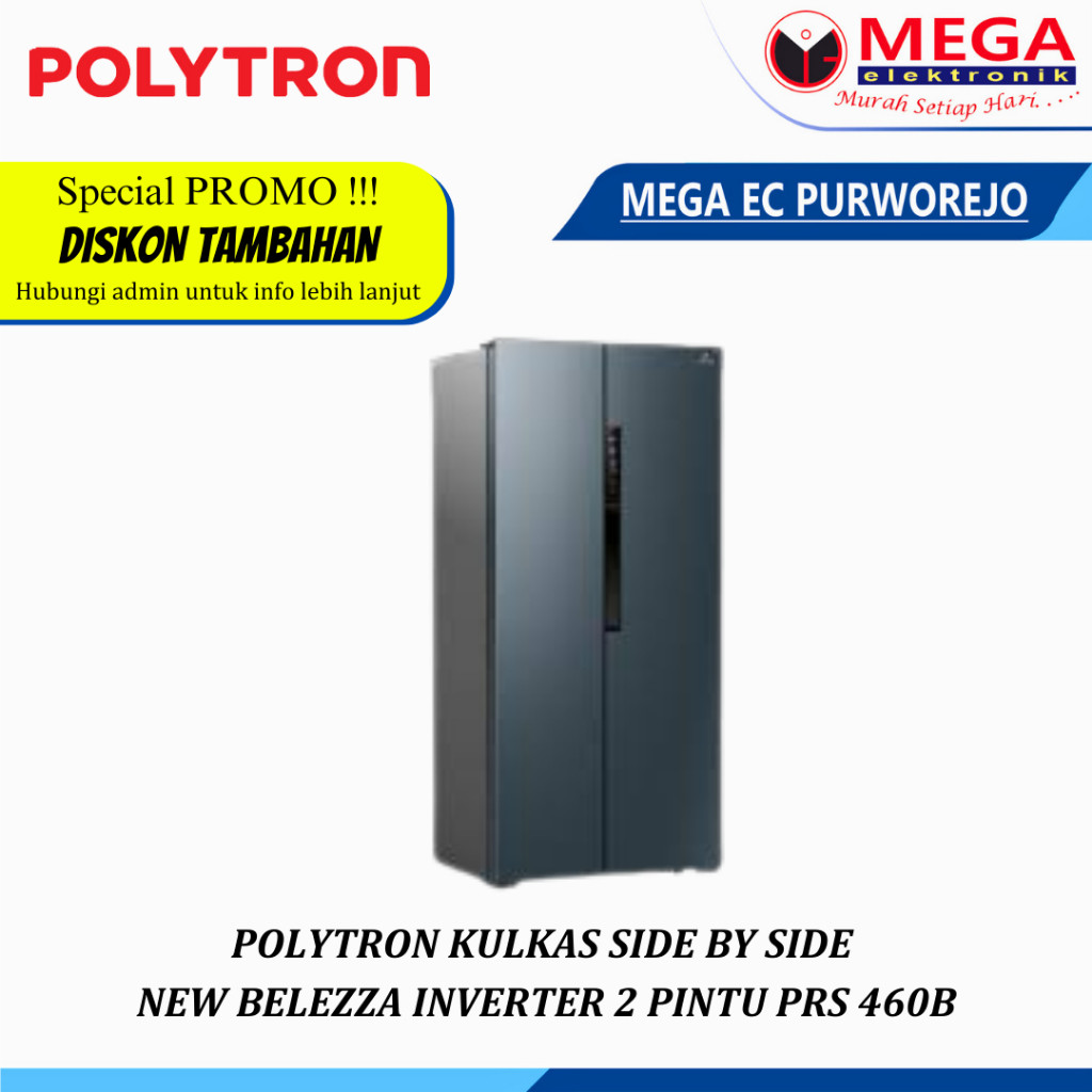 LEMARI ES POLYTRON   NEW BELLEZA INVERTER 2 PINTU SIDE BY SIDE POLYTRON 460 LITER PRS-460B / PRS 460