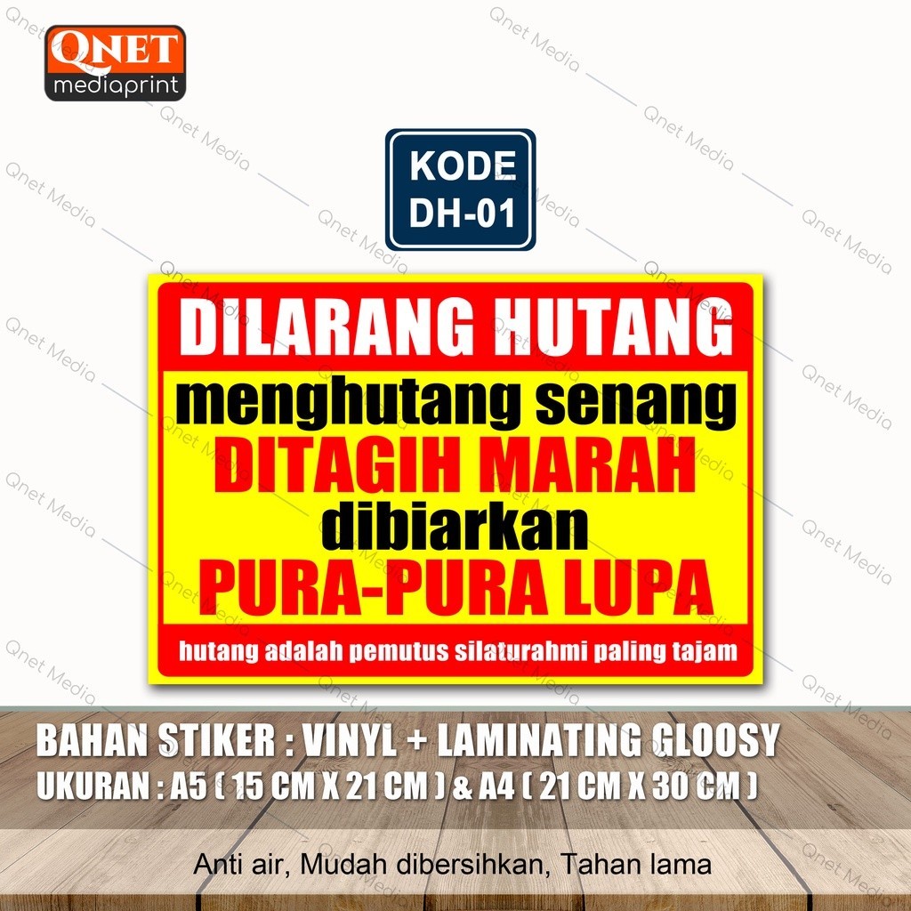 

DILARANG HUTANG DITAGIH MARAH + LAMINASI GLOSSY