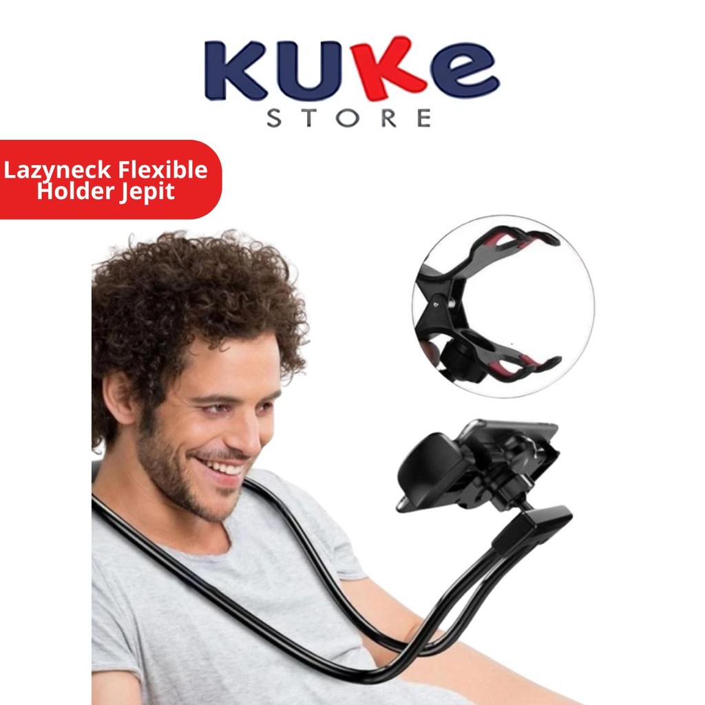 KUKE Lazyneck Flexible Model Jepit / Phone Holder Leher Penahan Handphone Penyangga HP Penjepit Jepi