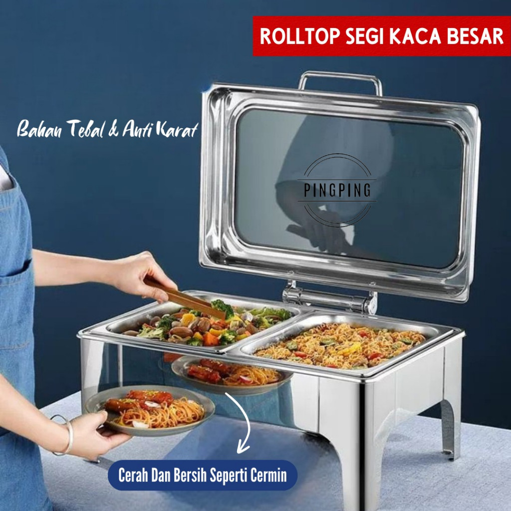 Chafing Dish / Rolltop Segi Kaca Catering Stainless Steel 9 L /set tempat lauk dan sayur/tempat lauk