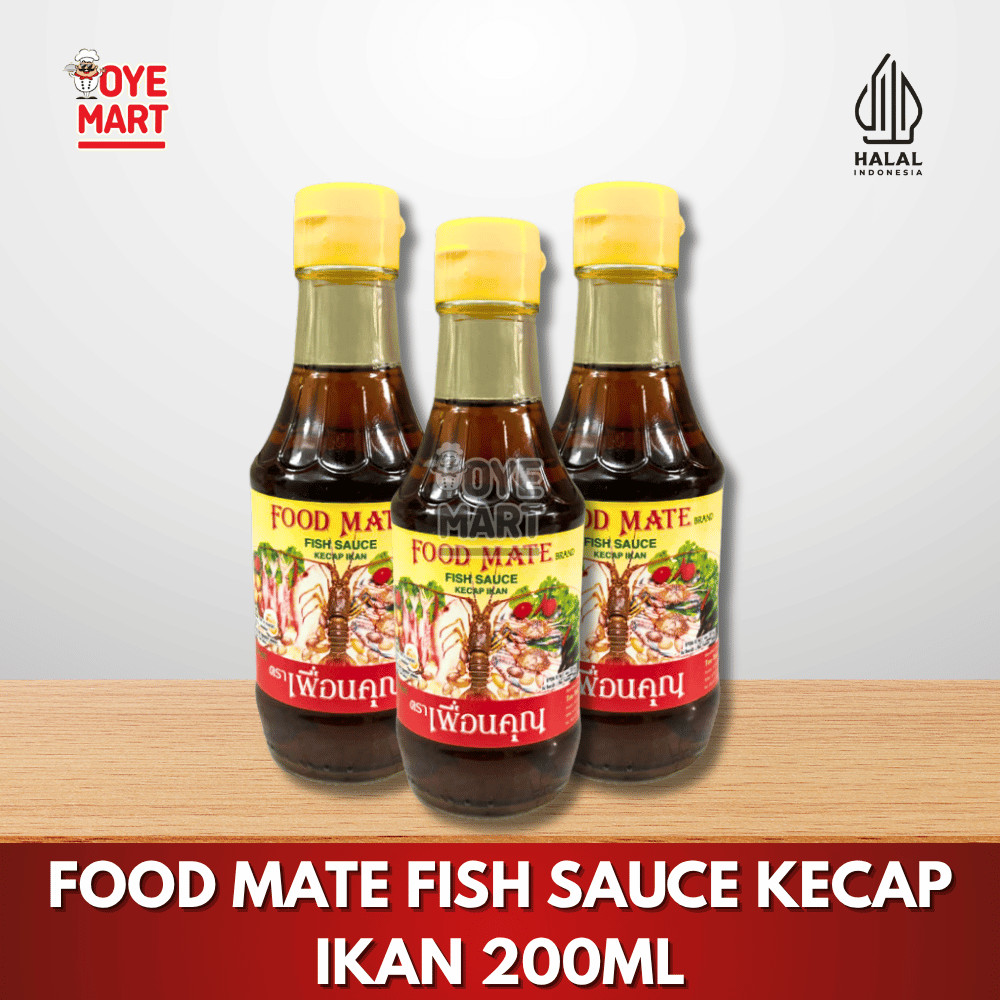

FOOD MATE FISH SAUCE KECAP IKAN 200ML/KECAP IKAN THAILAND