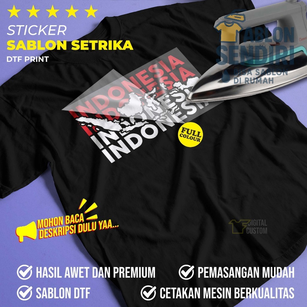 

Sticker Sablon Setrika DTF untuk Kaos Bendera Garuda Peta Indonesia HUT RI Kemerdekaan 17 Agustus DTF IF Digital Custom Satuan Siap Press