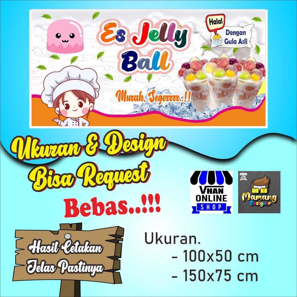 Spanduk, Banner, Mmt Es Jelly Ball, Es Buah Jelly Ball, Model Nyamping