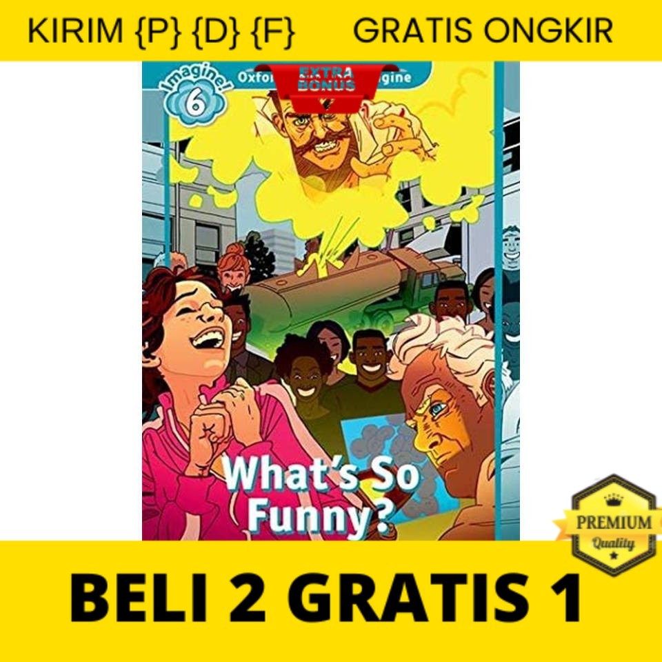 

{P} {D} {F} What's So Funny (Oxford Read and Imagine: Level 6)