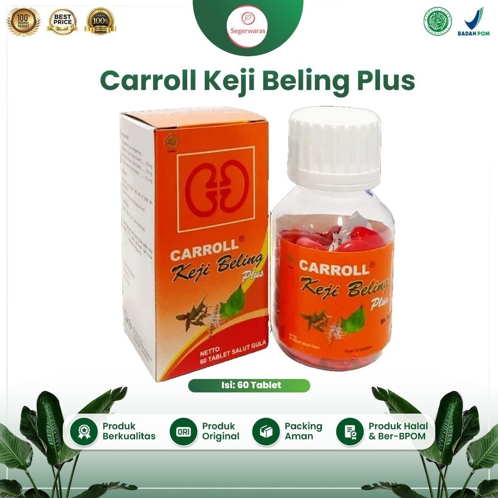 Carroll Kejibeling  isi 60 tablet Carol Keji Beling obat batu ginjal peluruh batu urin melancarkan b