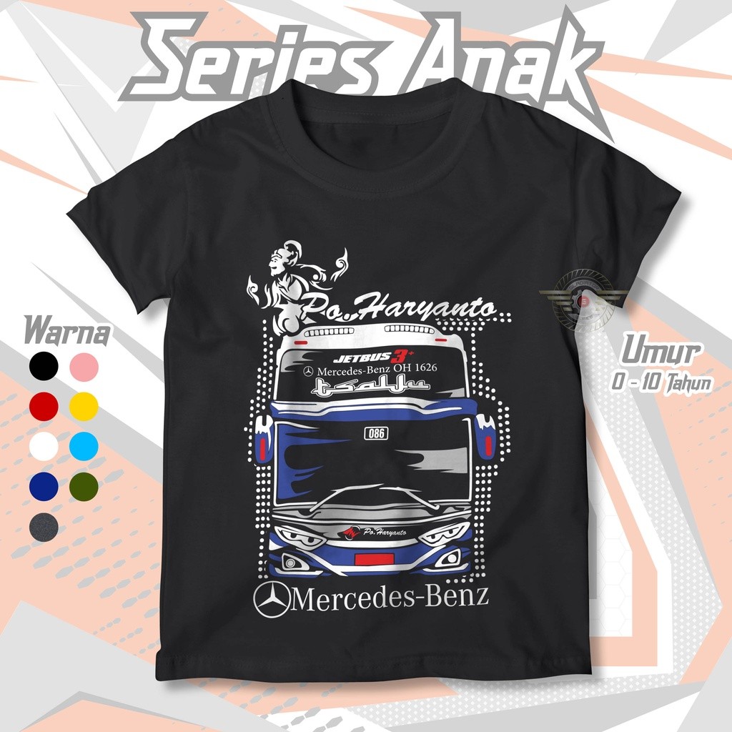 KAOS ANAK BIS PO HARYANTO TSALJU JETBUS 3+ MERCEDES BENZ USIA 0-10 TAHUN | Baju Distro Kids Atasan A