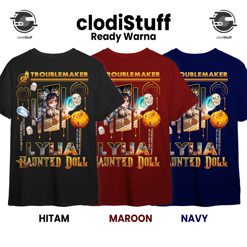 Kaos LYLIA HAUNTED DOLL Skin Mobile Legends Lengan Pendek Hitam Combed 30S Distro ML MLBB PriaWanita