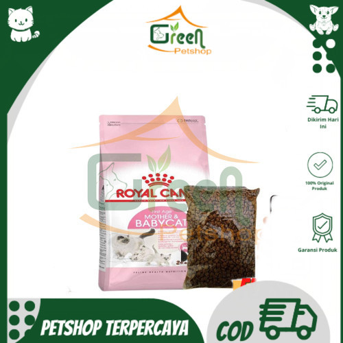 Makanan Kucing Repack Royal Canin Mother & Baby 800gr