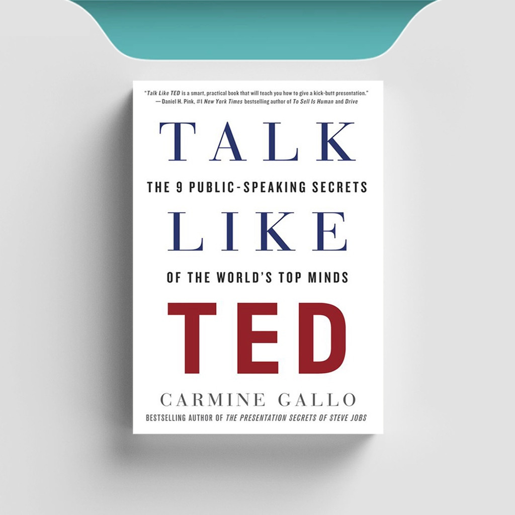 

[ENG718] Talk Like TED: The 9 Public Speaking Secrets of The World's Top Minds - Carmine Gallo