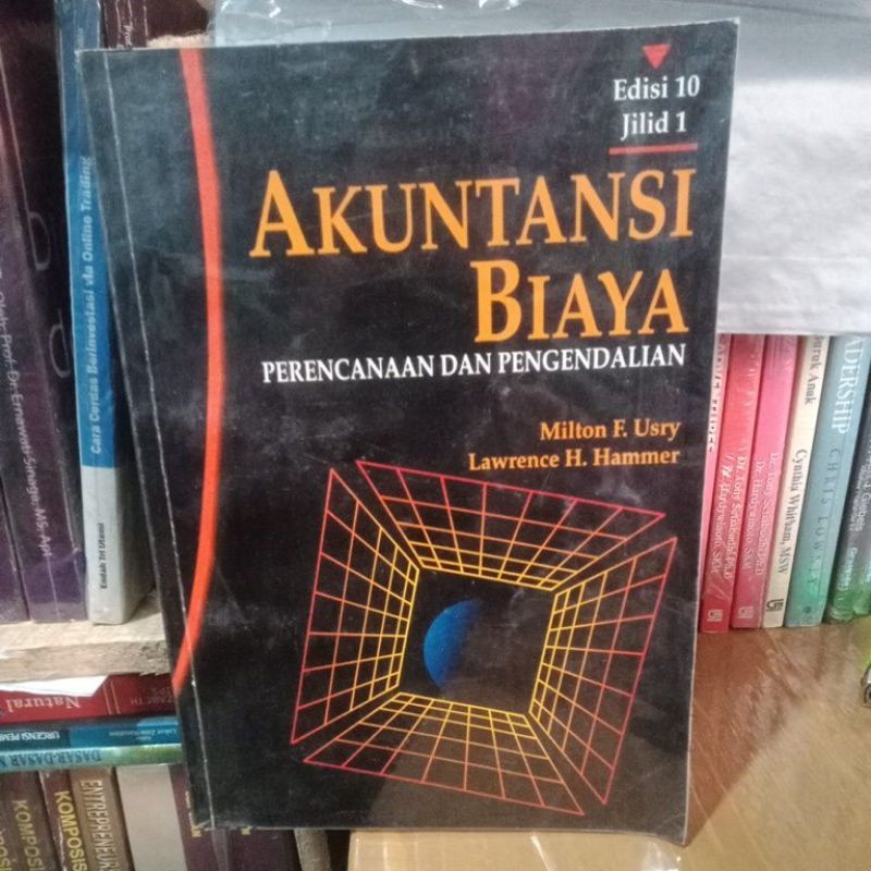 Buku akuntansi biaya perencanaan dan pengendalian jilid 1 Milton f usry (buku bekas original) - gem
