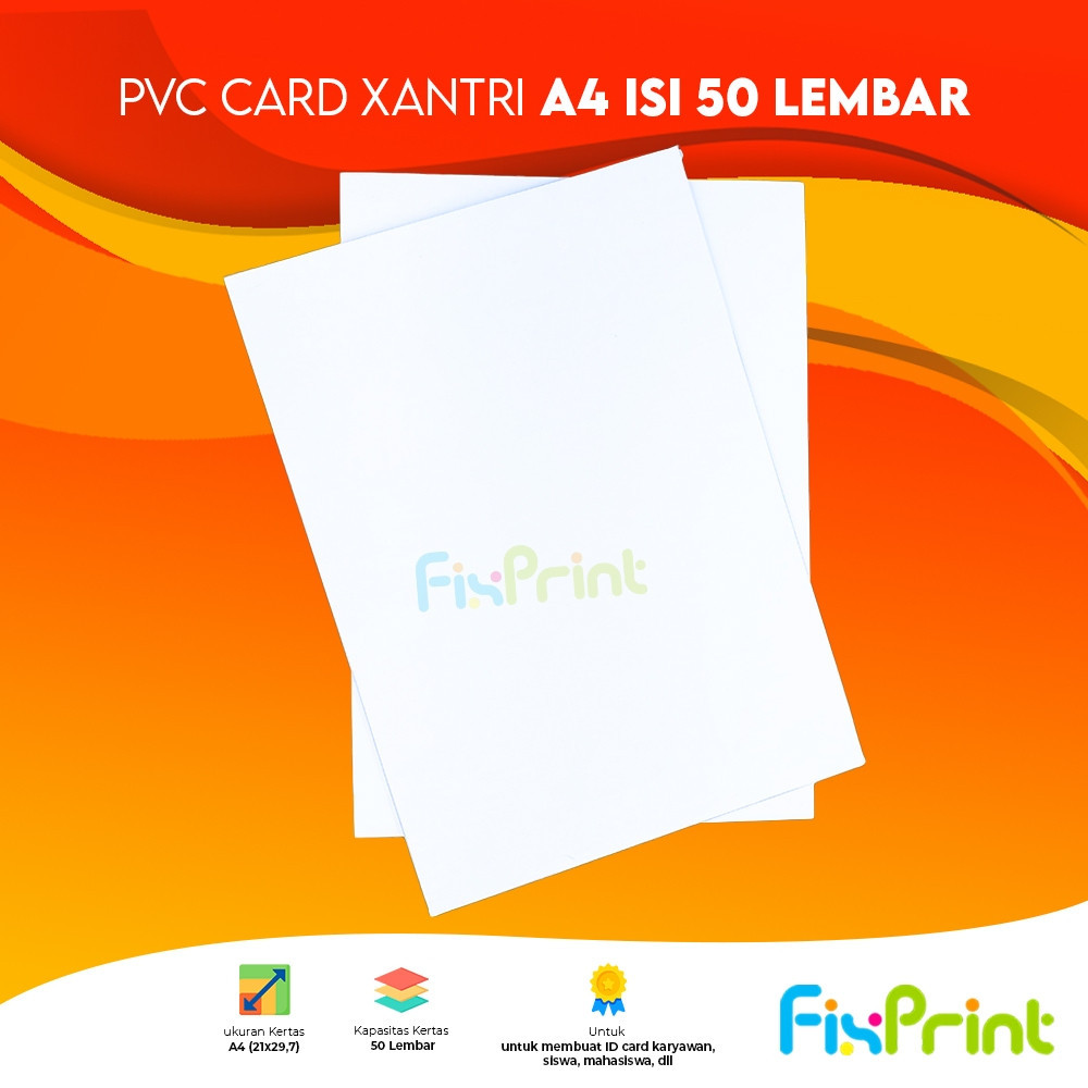 

PVC ID CARD Xantri Polos A4 isi 50 lembar Bahan Polyvinyl Chloride (PVC)