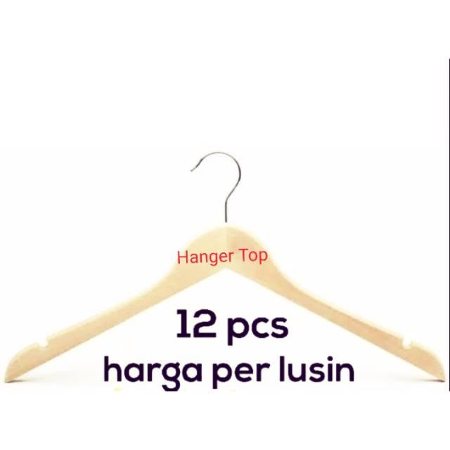 

HANGER KAYU SUPER NATURAL HARGA PER 12 Bh /PERLUSIN