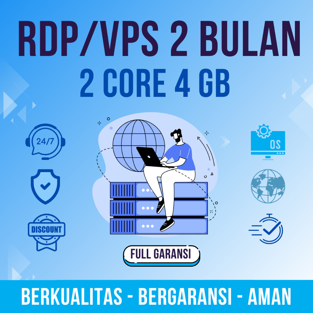 RDP / VPS 2 CORE 4 GB RAM  AKTIF 2 BULAN FULL GARANSI