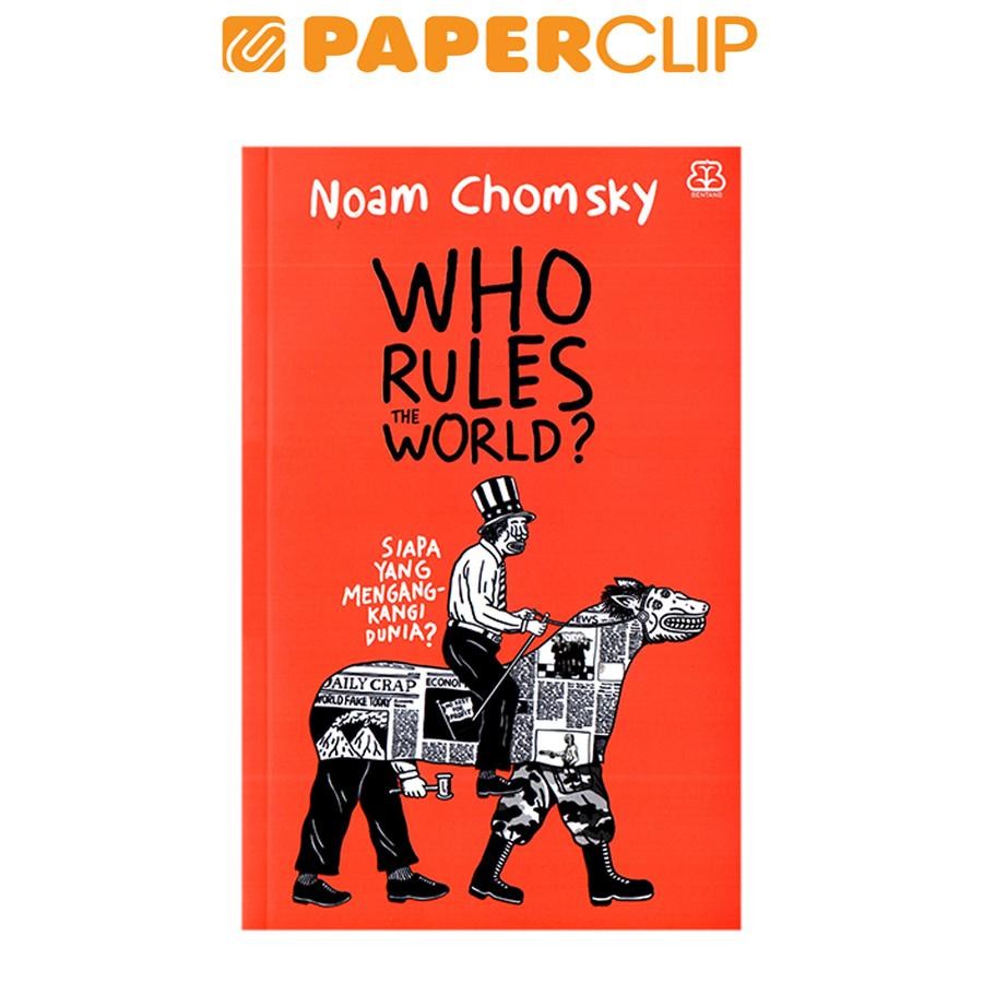 WHO RULES THE WORLD? (NOAM CHOMSKY)