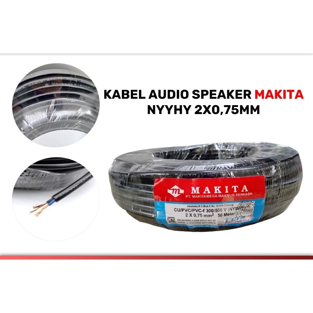 Kabel Speaker MAKITA 2x0.75 50M