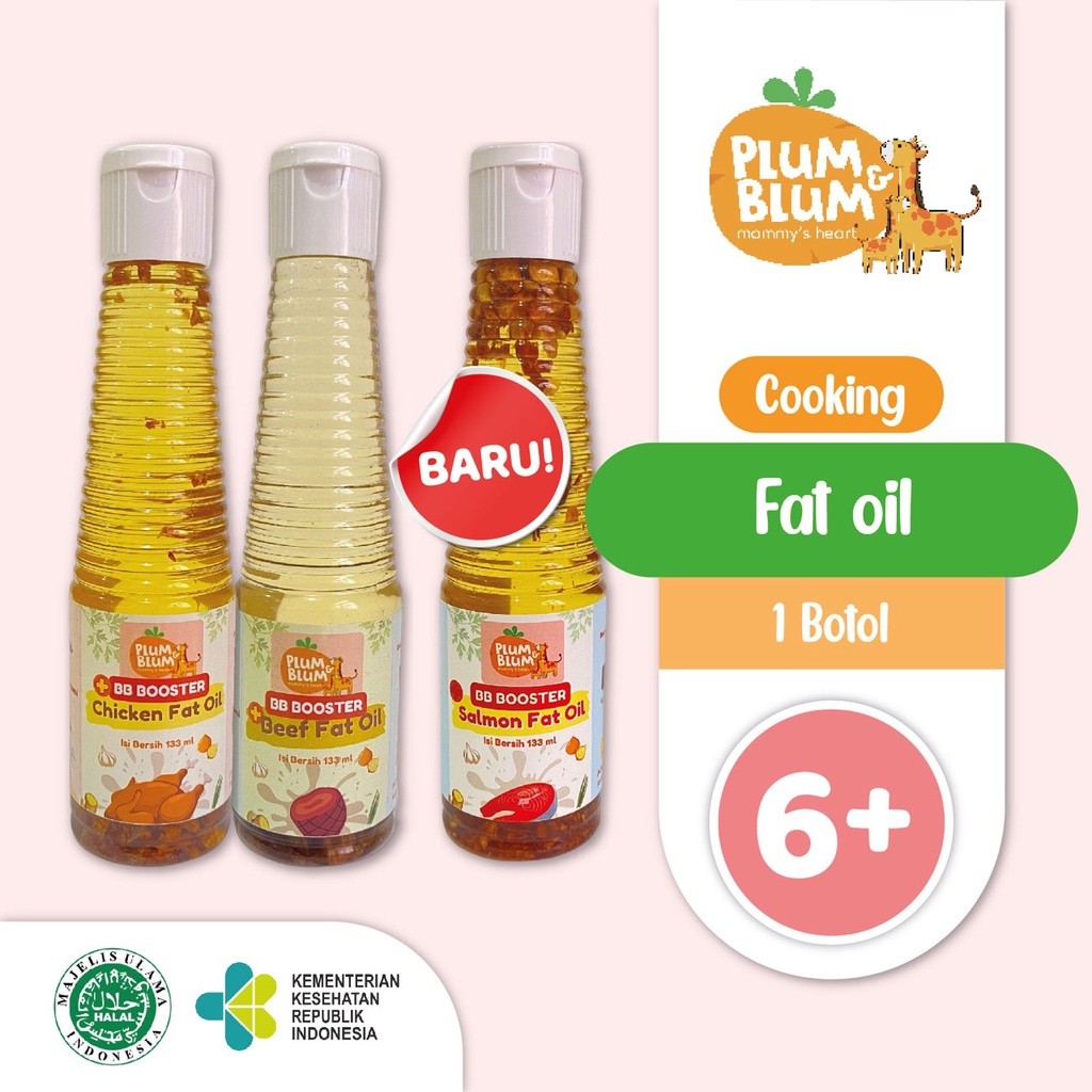 

Plum & Blum / Plum and Blum Minyak MPASI BB Booster / Coconut Oil / Chicken Fat Oil / Beef Fat Oil / Salmon OIl / Plum and Blum 140 ml / 6 bulan+