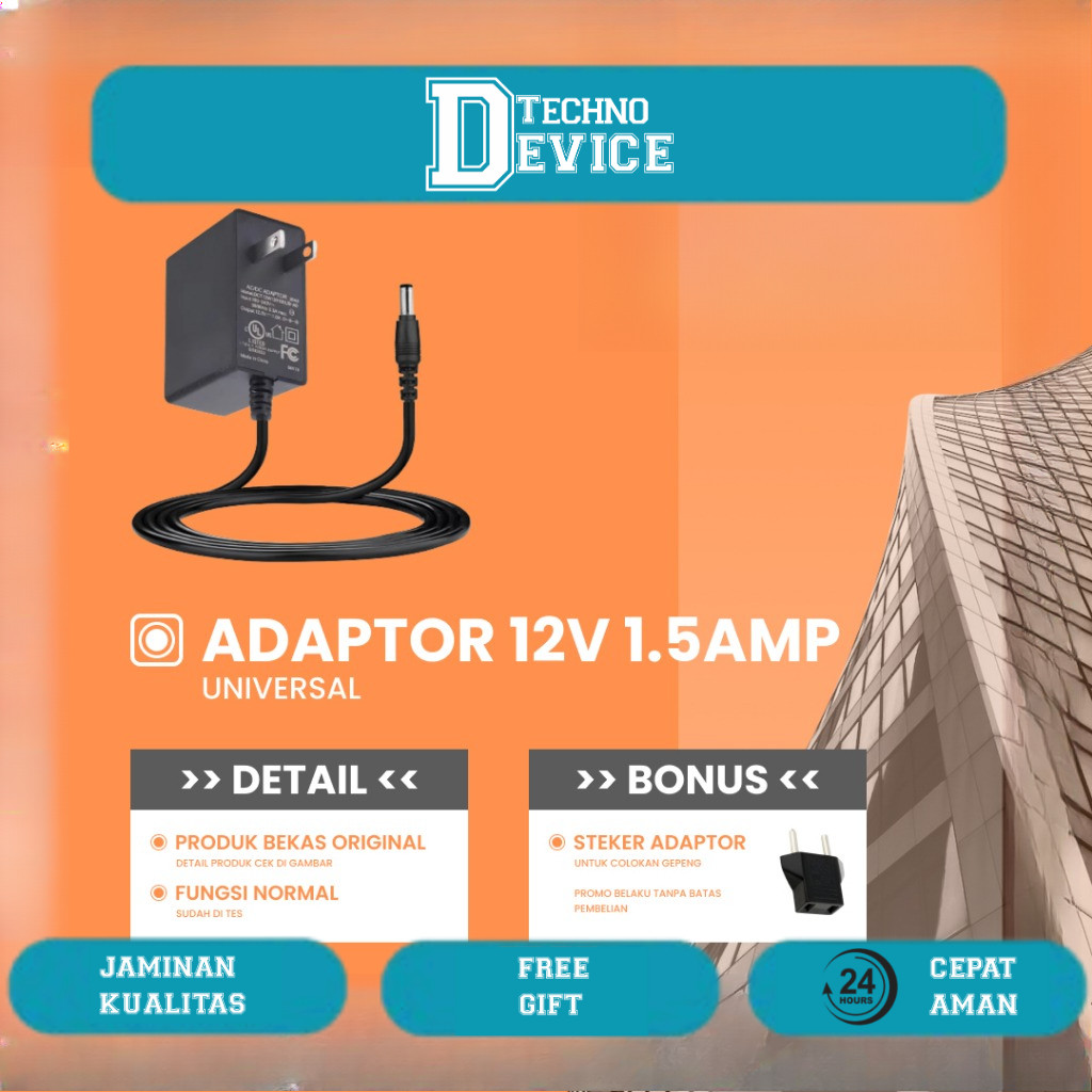Adaptor 12V-1.5Amp Untuk Router/Modem/CCTV/STB/HTB Universal Bekas Original