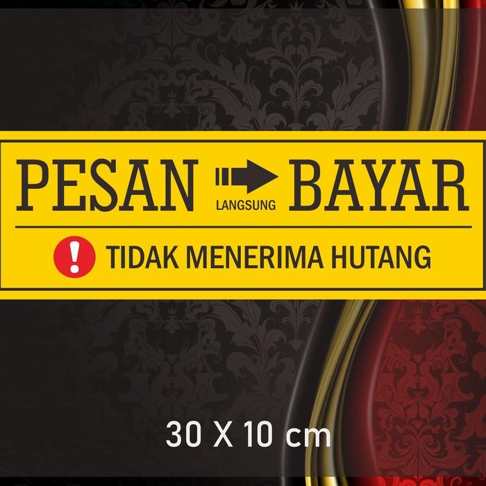 

Sticker Tulisan Pesan Langsung Bayar Besar 30x10cm