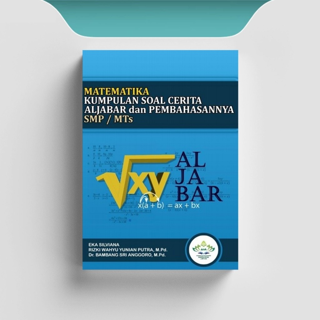 

[ID2062] Matematika Kumpulan Soal Cerita Aljabar dan Pembahasannya SMP MTs - Eka Silviana