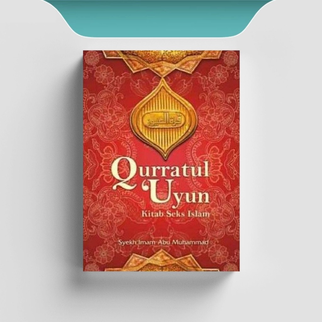 

[ID2579] Qurratul Utun (Kitab Seks Islam) - Syekh Imam Abu Muhammad