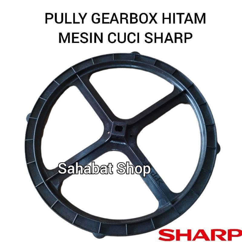 PULLY PULI GEARBOX MESIN CUCI SHARP MODEL BESAR HITAM