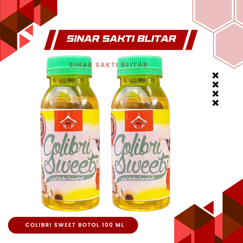 COLIBRI SWEET BOTOL 100 ML VITAMIN BURUNG KOLIBRI MAKANAN HARIAN KOLIBRI COLIBRI SWEAT