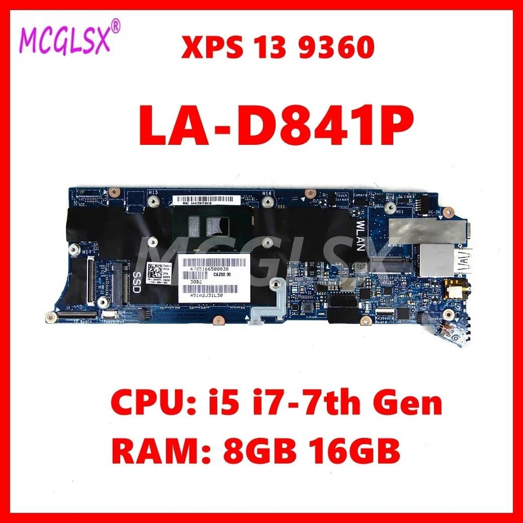 LA-D841P  Notebook Mainboard FOR DELL XPS 13 9360 Laptop Motherboard With i5 / i7-7th Gen CPU 8GB/16